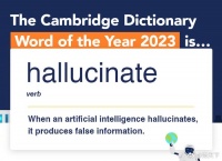 剑桥词典2023年度词汇：Hallucinate