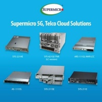 Supermicro扩展产品线，加速5G及电信工作负载性能