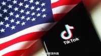 字节否认TikTok美国业务出售传闻